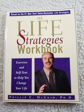 The Life Strategies Workbook Phillip C McGraw Paperback 2000 Hyperion Self Help